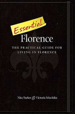 Essential Florence de Nita Tucker