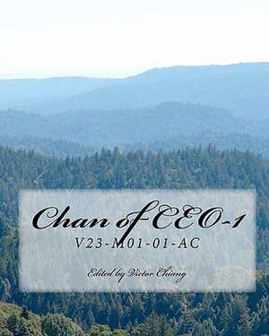 Chan of CEO-1 de Victor Chiang