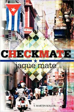 Checkmate de T. Martin Koller