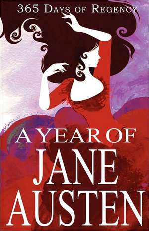 A Year of Jane Austen de Jane Austen