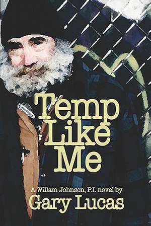 Temp Like Me de Gary Lucas