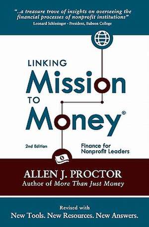 Linking Mission to Money de Allen J. Proctor