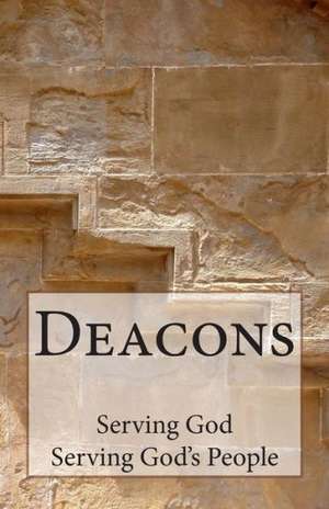 Deacons de Daniel J. Baker