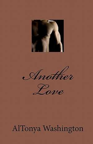 Another Love de AlTonya Washington