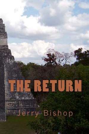 The Return de Jerry Bishop