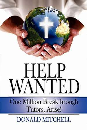 Help Wanted de Donald Mitchell