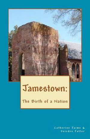 Jamestown de Catherine McGrew Jaime