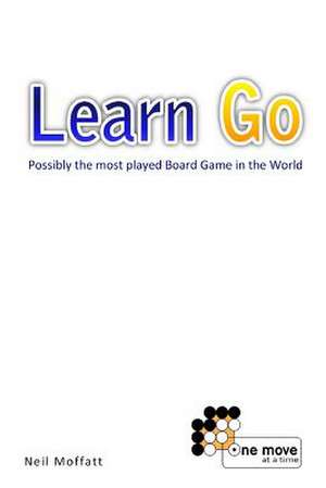 Learn Go de Neil Moffatt