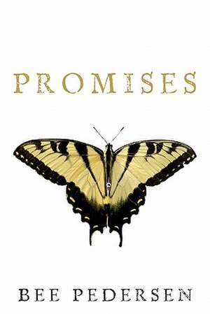 Promises de Bee Pedersen