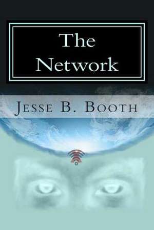 The Network de Jesse B. Booth