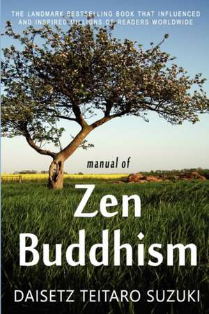 Manual of Zen Buddhism de Daisetz Teitaro Suzuki