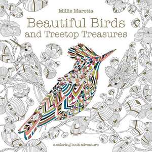 Beautiful Birds and Treetop Treasures de Millie Marotta