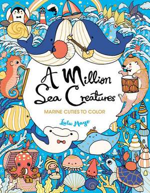 A Million Sea Creatures de Lulu Mayo