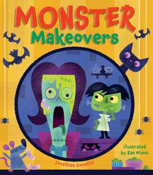Monster Makeovers de Jonathan Emmett