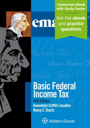 Emanuel Law Outlines for Basic Federal Income Tax de Gwendolyn Griffith Lieuallen