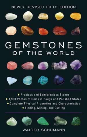 Gemstones of the World de Walter Schumann