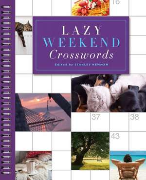 Lazy Weekend Crosswords de Stanley Newman