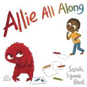 Allie All Along de Reul, Sarah Lynne