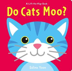 Do Cats Moo? de Salina Yoon