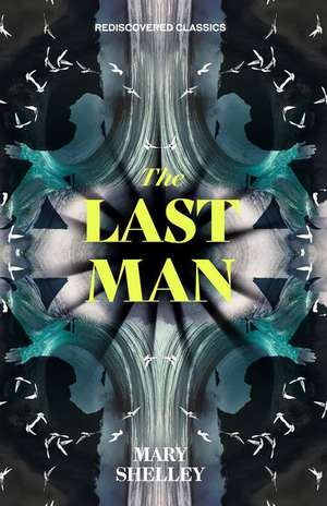 The Last Man de Mary Shelley