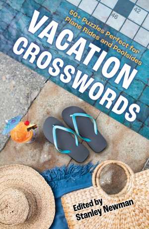 Vacation Crosswords de Stanley Newman