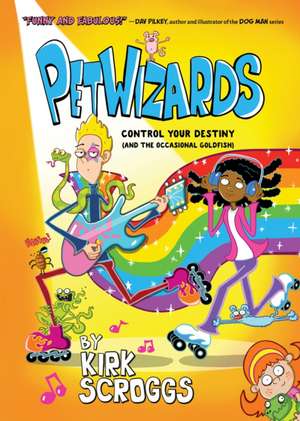 Petwizards de Kirk Scroggs