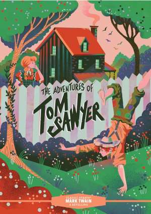 Classic Starts(r) the Adventures of Tom Sawyer de Mark Twain