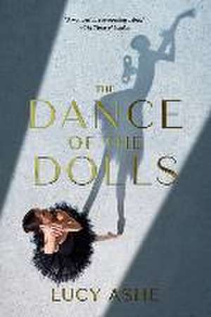 The Dance of the Dolls de Lucy Ashe