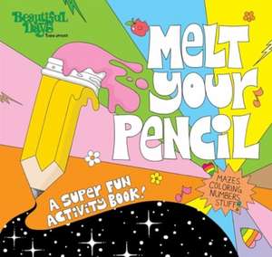 Melt Your Pencil de Chris Uphues