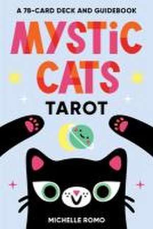 Mystic Cats Tarot de Michelle Romo