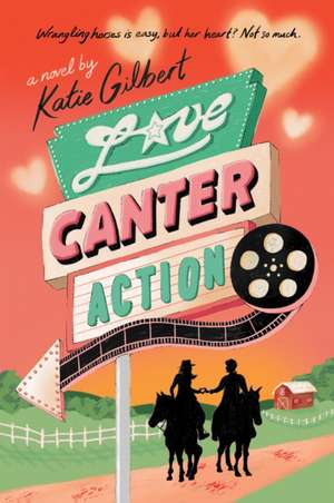 Love, Canter, Action de Katie Gilbert