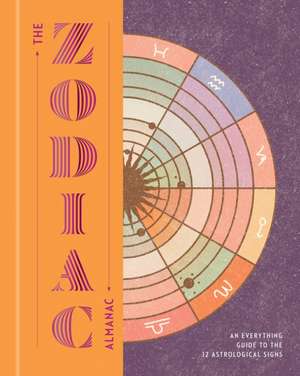 The Zodiac Almanac de Various Authors