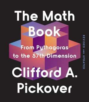 The Math Book de Clifford A. Pickover