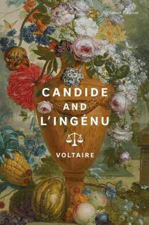 Candide and l'Ingénu de Voltaire