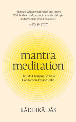 Mantra Meditation de Radhika Das