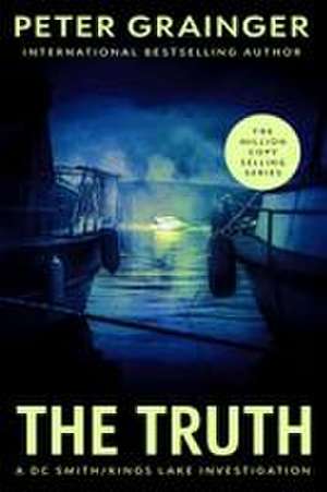 The Truth de Peter Grainger