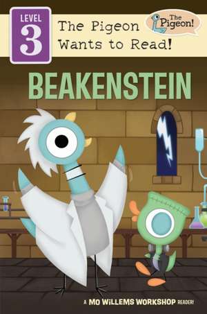 Beakenstein (Level 3) de Mo Willems Workshop