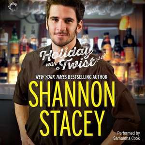 Holiday with a Twist de Shannon Stacey