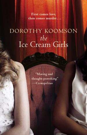 The Ice Cream Girls de Dorothy Koomson