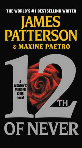 12th of Never de James Patterson