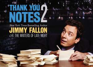 Thank You Notes 2 de Jimmy Fallon