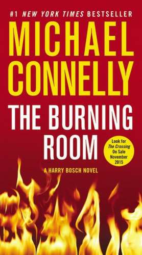 The Burning Room de Michael Connelly