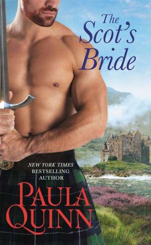 The Scot's Bride de Paula Quinn