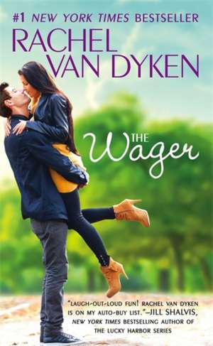 The Wager de Rachel Van Dyken