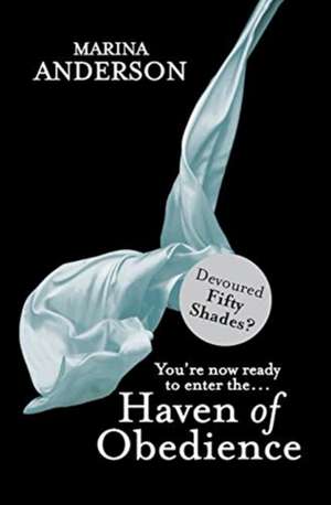 Haven of Obedience de Marina Anderson