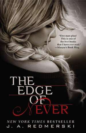 The Edge of Never de J. A. Redmerski