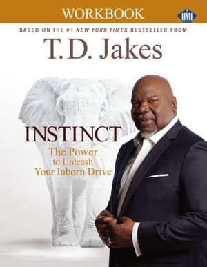 INSTINCT Christian Workbook (UMI) de T. D. Jakes