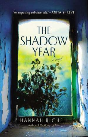 The Shadow Year de Hannah Richell