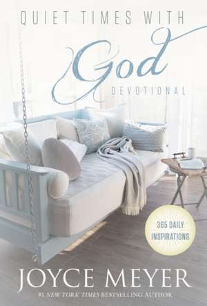 Quiet Times with God Devotional de Joyce Meyer