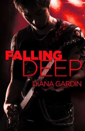 Falling Deep de Diana Gardin